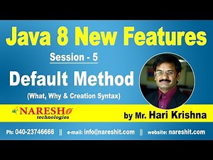 Java 8 New Features | Session 5 | Default Method | Java 8 New Features | Mr. Hari Krishna