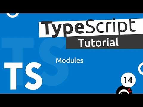 TypeScript Tutorial #14 - Modules