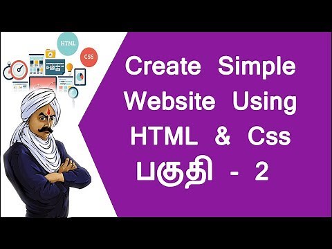 HOW TO CREATE A SIMPLE WEBSITE USING HTML AND CSS PART -2 (TAMIL)