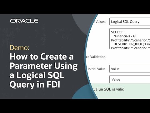 How to Create a Parameter Using a Logical SQL Query in Oracle FDI