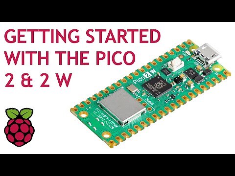 How to Get Started With The Pico 2 and Pico 2 W | Pico 2 for Beginners