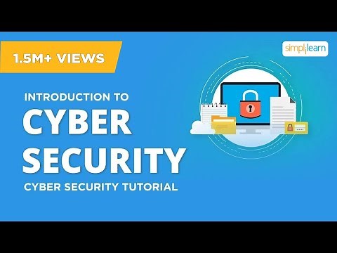 Introduction To Cyber Security | Cyber Security Training For Beginners | CyberSecurity | Simplilearn