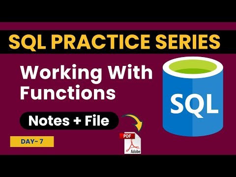 Working with Functions In SQL | SQL for Beginners | SQL Practice Series - Day #7