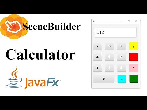 JavaFX Scene Builder Tutorial 34 - Calculator JavaFX