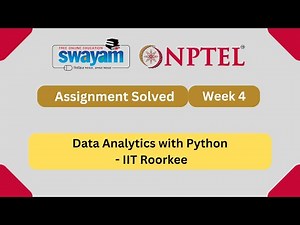 Data Analytics with Python Week 4 || NPTEL ANSWERS 2025 #nptel #nptel2025 || NPTEL 2025 #myswayam