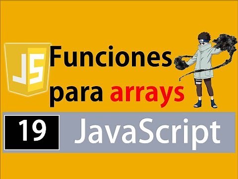 Funciones para arrays- Javascript para principiantes (fácil, rápido y efectivo)