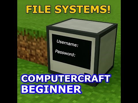 Getting Started with Lua and ComputerCraft | Episode 6: Intro to File Systems!