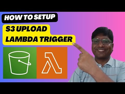 AWS S3 File Upload + Lambda Trigger (Tutorial In Python) - Step by Step Guide