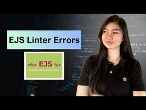 EJS Tutorial 06: How to Spot and Fix Common Issues