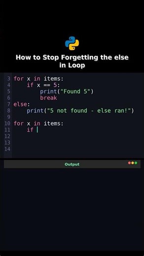 How to Stop Forgetting the else in Loop #howto