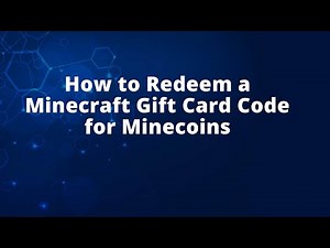 How to Redeem a Minecraft Gift Card Code for Minecoins