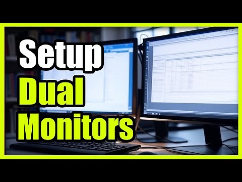 How to Setup Dual Monitors in Windows 10 or 11 (2025)