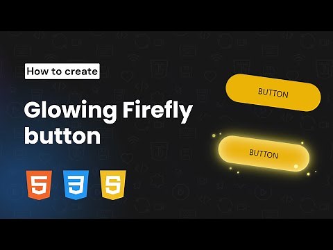 How to create Animated Firefly Button with HTML, CSS & JavaScript