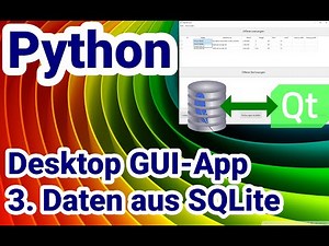 Python Tutorial, GUI-App mit Qt: #3 Daten aus SQLite