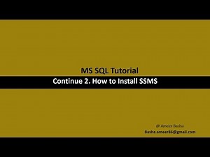 Part 2 B - How to install Microsoft SQL Server Management Studio 2012