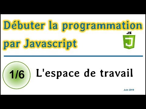 Apprendre JavaScript débutant. La Console. [CDPJ01]