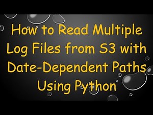 How to Read Multiple Log Files from S3 with Date-Dependent Paths Using Python