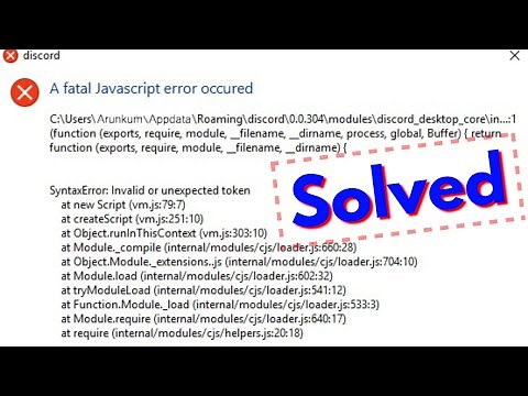 Discord a fatal javascript error occurred||Fix Javascript Error in Windows 7/8/10 PC