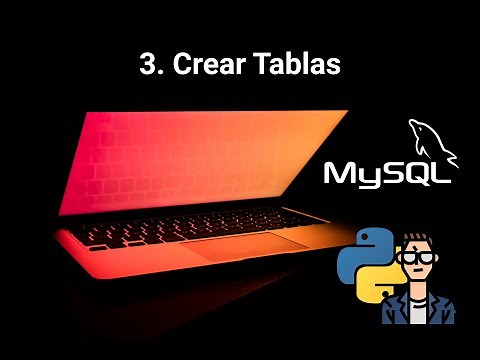 MySQL con Python - V3 - Crear tablas en MySQL