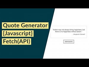JavaScript Fetch API - Quote Generator