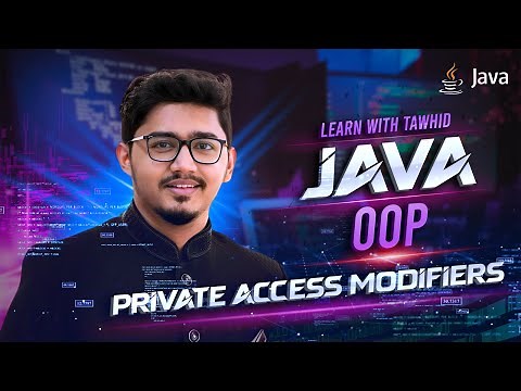 L18 | Java OOP | Mastering Private Variables in Java: Private Instance Variables and Custom Methods