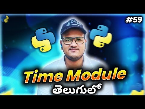 Python Time module in Telugu | Srk Codes!