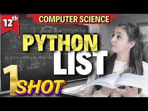 PYTHON - LIST | ONE CLASS ONE TOPIC SERIES | Class 12 Computer Science #csclass12 #class12cs #cbse