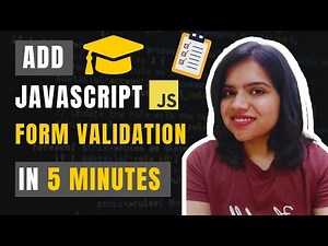 Form Validation In JavaScript in Just 5 Minutes | Step by Step