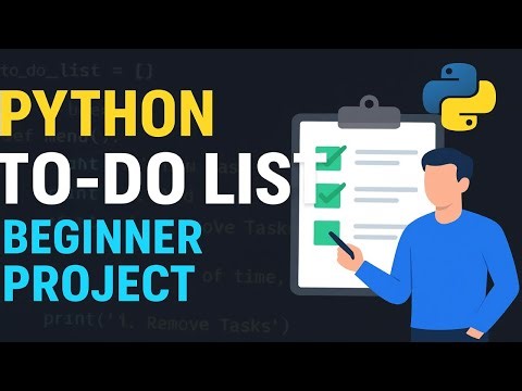 Python To-Do List Project | Beginner Friendly Python Project Tutorial