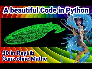 Python tutorial in German, 3D in RayLib in 25 lines