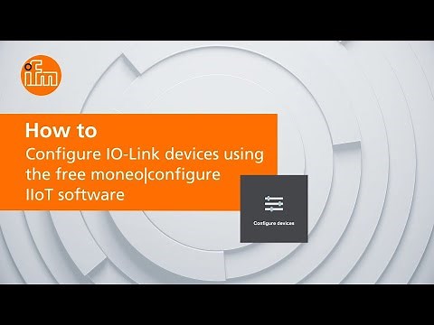 How to configure IO-Link devices using the free moneo|configure IIoT software