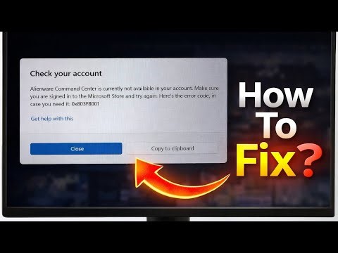 How To Fix Alienware Command Center Is Not Available | Check Your Account Alienware Command Center