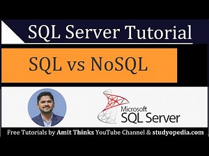 SQL vs NoSQL | MySQL and MongoDB examples | Complete Guide | SQL Server Tutorial for Beginners