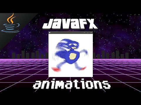 JavaFX animations 🎬