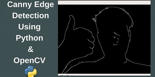 Canny Edge Detection Using python and opencv
