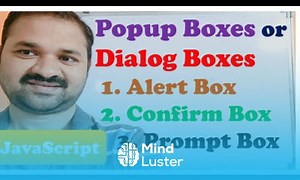 Mind Luster - Learn Popup Boxes in JavaScript Dialog Boxes Alert box Confirm box Prompt JavaScript Tutorial