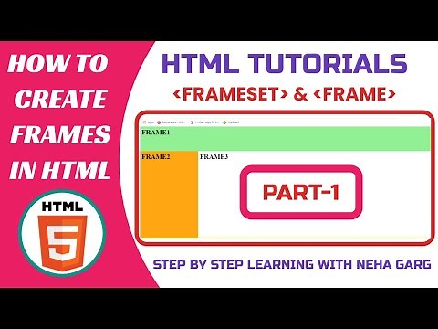 HTML Tutorials || How To Create Frames in HTML || HTML Frameset and Frame Tag ||HTML Frames ||Part-1