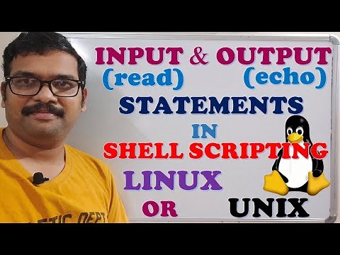 INPUT - OUTPUT STATEMENTS IN SHELL SCRIPTING (LINUX / UNIX) || ECHO & READ STATEMENTS