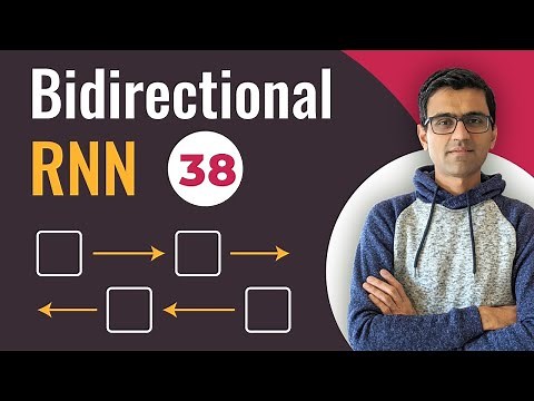 Bidirectional RNN | Deep Learning Tutorial 38 (Tensorflow, Keras & Python)