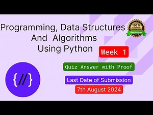NPTEL: Programming , Data Structures and Algorithms Using Python Week 1 Quiz answer with proof(100%)