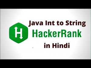Java Int to String by Hackerrank
