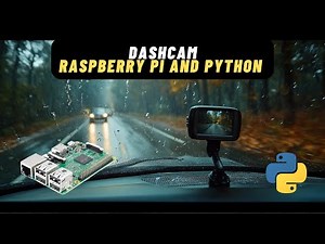 How to Make a Dashcam with a Raspberry Pi