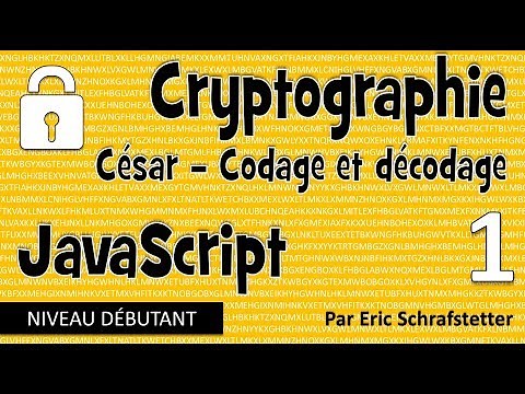 Crypto JavaScript 1 : (Dé)Chiffrer le code de César