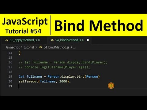 JavaScript Tutorial 54 - Bind Method in JavaScript | Programming For Beginners