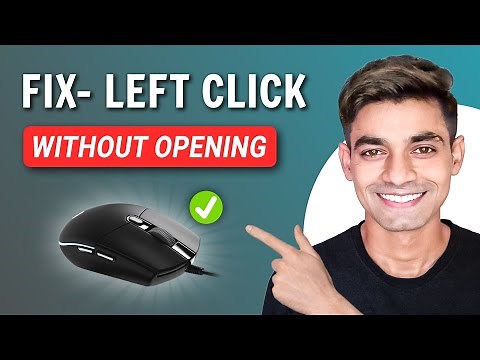 How To FIX Mouse Left Click Not Working Properly (WITHOUT OPENING)