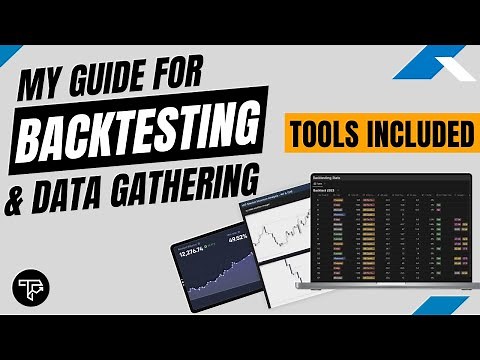 How to Backtest and Collect Data + Backtesting Journal