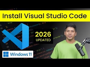 How To Install Visual Studio Code in Windows 11 | ( vscode ) Latest 2026