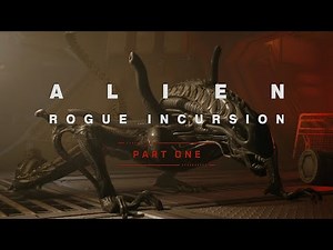 Alien Rogue Incursion: Part One | Gameplay Walkthrough | Full Game | Non-VR