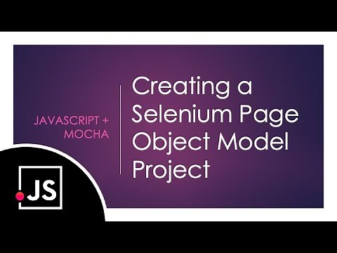 JavaScript | Mocha: Selenium Page Object Model Tutorial