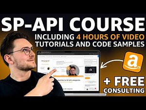 Amazon SP-API Course Overview